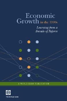 Paperback Economic Growth in the 1990s: Learning from a Decade of Reform Book