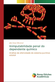 Paperback Inimputabilidade penal do dependente químico [Portuguese] Book