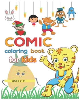 Paperback coloring book comic for kids ages 2-11 Book