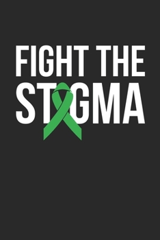 Fight The Stigma Notebook - Fight The Stigma Gift - Vintage Psychologist Journal - Mental Health Awareness Diary for Friends And Family: Medium ... Diary, 110 page, Lined, 6x9 (15.2 x 22.9 cm)