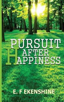 Paperback Pursuit after happiness Book