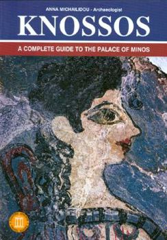 Paperback Knossos: A Complete Guide to the Palace of Minos Book