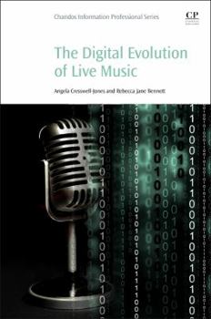 Paperback The Digital Evolution of Live Music Book