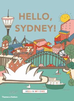 Hardcover Hello Sydney! An adventure around the harbour city Book