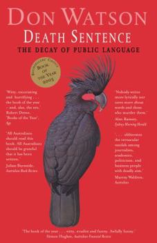 Mass Market Paperback DEATH SENTENCE. The Decay of Public Language. Book