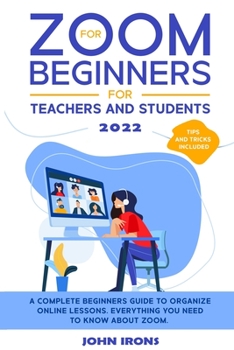 Paperback Zoom for Beginners 2022 Book