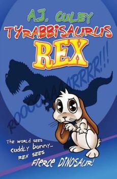 Paperback Tyrabbisaurus Rex Book