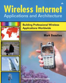Paperback Wireless Internet Applications & Architecture Book