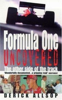 Paperback Formula One Uncovered: The Other Side of the Track Book