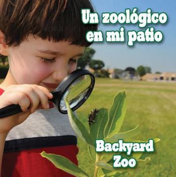 Board book Un Zoologico En Mi Patio: Backyard Zoo Book