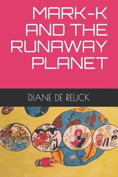Paperback Mark-K and the Runaway Planet Book