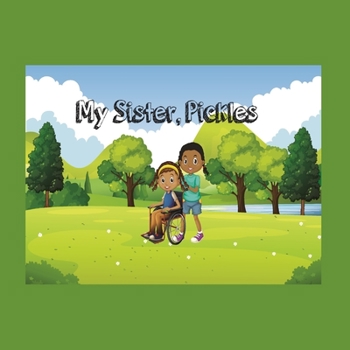Paperback My Sister, Pickles Book