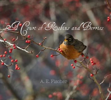 Hardcover A Court of Robins and Berries Book