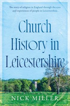 Paperback Church History in Leicestershire Book