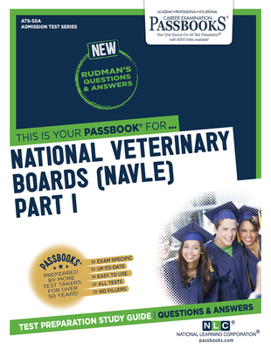 Paperback National Veterinary Boards (Nbe) (Nvb) Part I - Anatomy, Physiology, Pathology (Ats-50a): Passbooks Study Guide Book