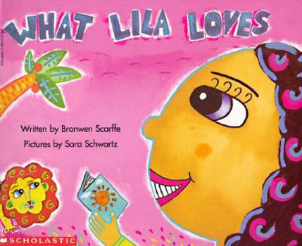 Paperback What Lila Loves Book