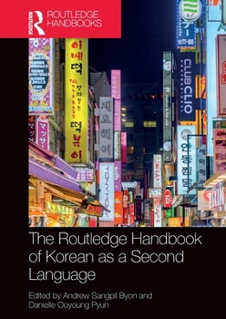 Paperback The Routledge Handbook of Korean as a Second Language Book