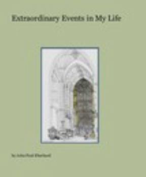 Extraordinary Events in My Life