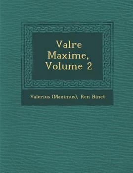 Paperback Val Re Maxime, Volume 2 [French] Book