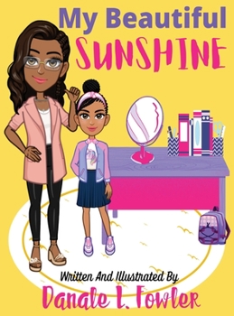 Hardcover My Beautiful Sunshine Book