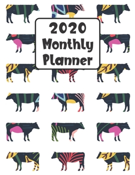 Paperback 2020 Monthly Planner: Cow 12 Month Planner Calendar Organizer Agenda with Habit Tracker, Notes, Address, Password, & Dot Grid Pages Book