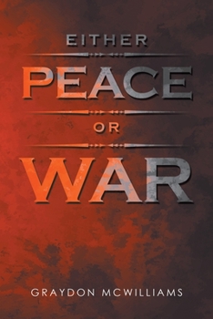 Paperback Either Peace or War Book