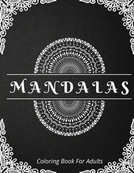 Paperback Mandalas Coloring Book For Adults Book