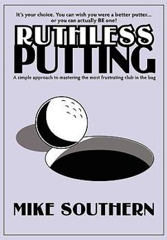 Paperback Ruthless Putting Book