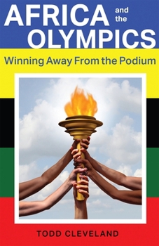 Paperback Africa and the Olympics: Winning Away from the Podium Book