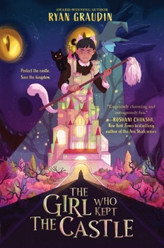 Hardcover The Girl Who Kept the Castle Book
