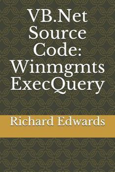 Paperback VB.Net Source Code: Winmgmts ExecQuery Book