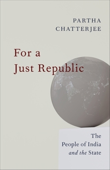 Hardcover For a Just Republic: The People of India and the State Book