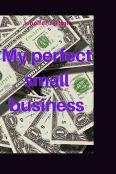 Paperback My perfect small business Book