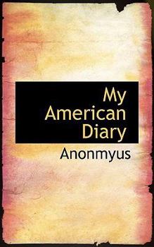 Paperback My American Diary Book
