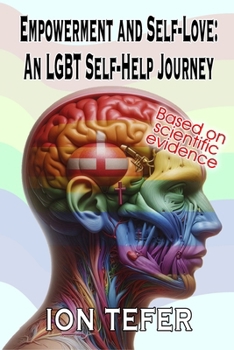 Paperback Empowerment and Self-Love: An LGBT Self-Help Journey Book