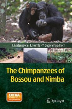 Paperback The Chimpanzees of Bossou and Nimba Book
