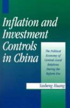 Paperback Inflation and Investment Controls in China: The Political Economy of Central-Local Relations During the Reform Era Book