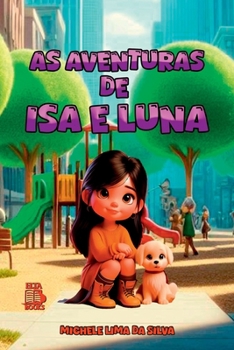 Paperback As Aventuras De Isa E Luna [Portuguese] Book
