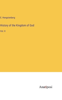 Hardcover History of the Kingdom of God: Vol. II Book