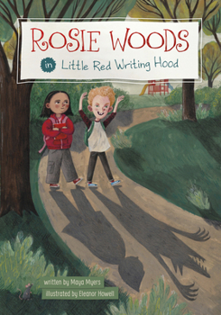 Hardcover Rosie Woods in Little Red Writing Hood Book