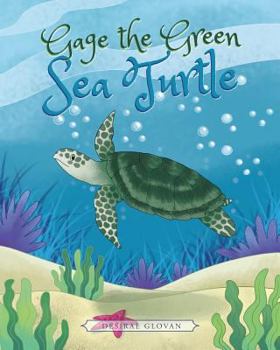 Paperback Gage the Green Sea Turtle Book