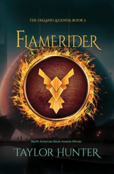 Paperback Flamerider: Book 2 in The Faeland Legends Book