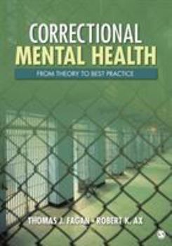 Paperback Correctional Mental Health: From Theory to Best Practice Book