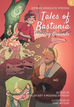 Paperback Tales of Bastunia: Training Grounds (4) Book