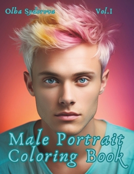 Paperback Male Portrait Coloring Book Vol. 1 Book