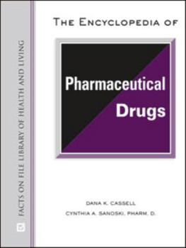 Hardcover The Encyclopedia of Pharmaceutical Drugs Book