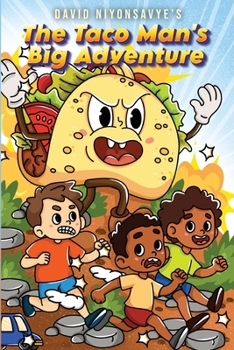 Paperback The Taco Man's Big Adventures Book