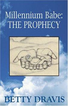 Paperback Millennium Babe: The Prophecy Book