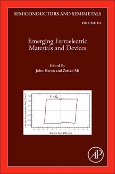 Hardcover Emerging Ferroelectric Materials and Devices: Volume 114 Book