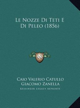 Le Nozze Di Teti E Di Peleo (1856)